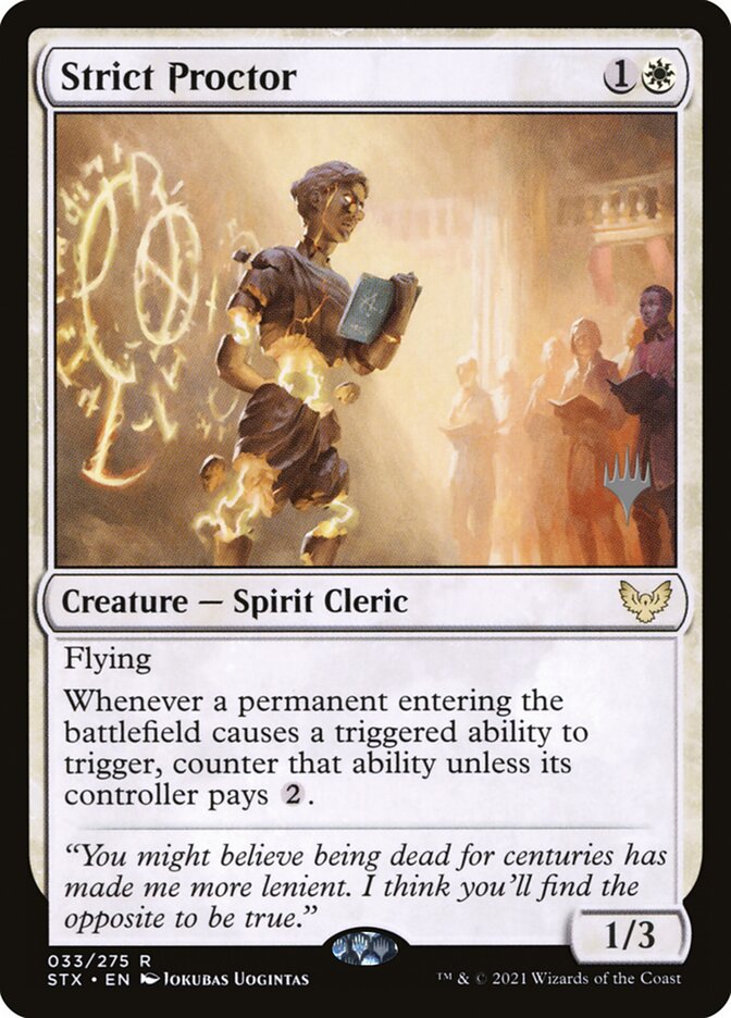 Strict Proctor (33p) - Strixhaven: School of Mages Promos (PSTX)