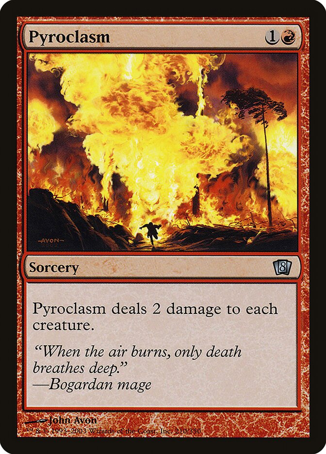 Pyroclasm (210) - Eighth Edition (8ED)