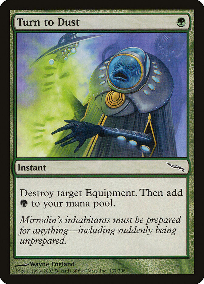 Turn to Dust (137) - Mirrodin (MRD)