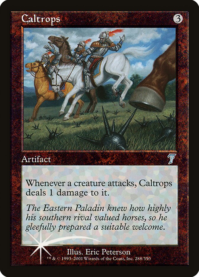 Caltrops (288) - Seventh Edition (7ED)