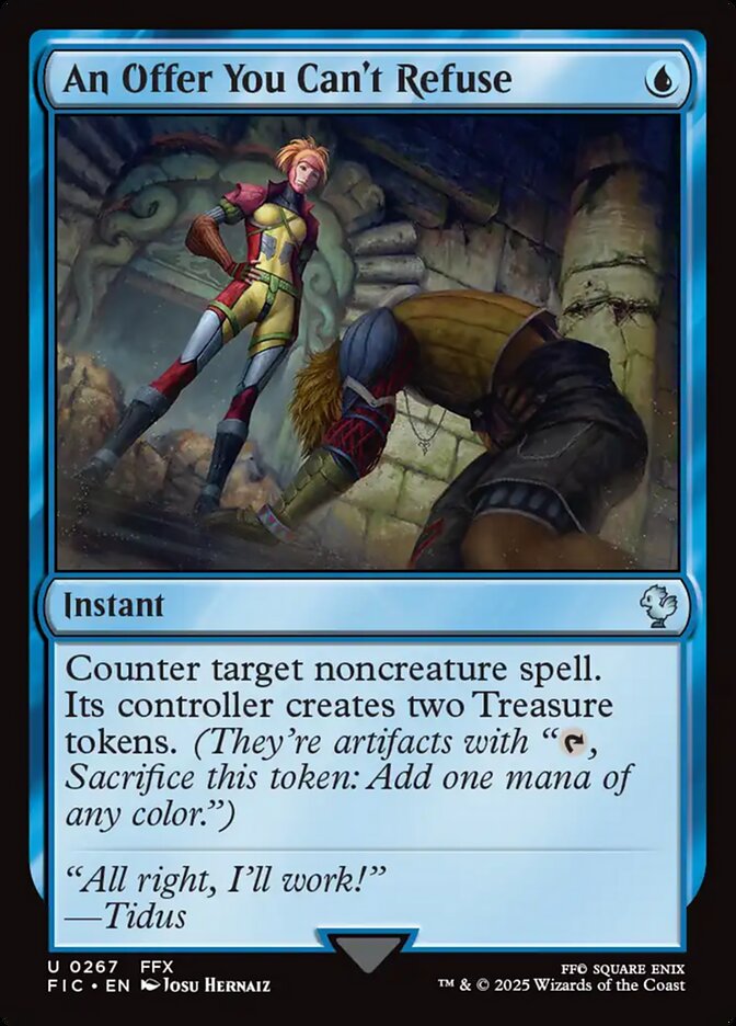 An Offer You Can't Refuse (267) - Final Fantasy Commander (FIC)