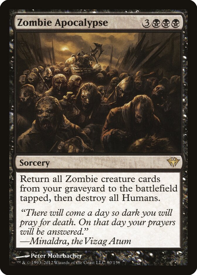 Zombie Apocalypse (80) - Dark Ascension (DKA)