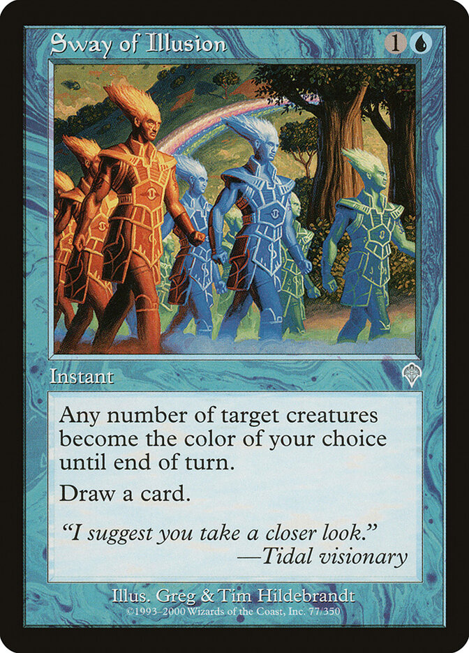 Sway of Illusion (77) - Invasion (INV)