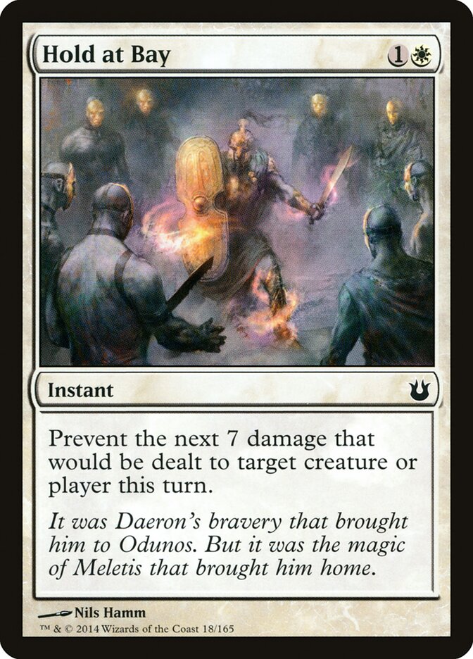 Hold at Bay (18) - Born of the Gods (BNG)