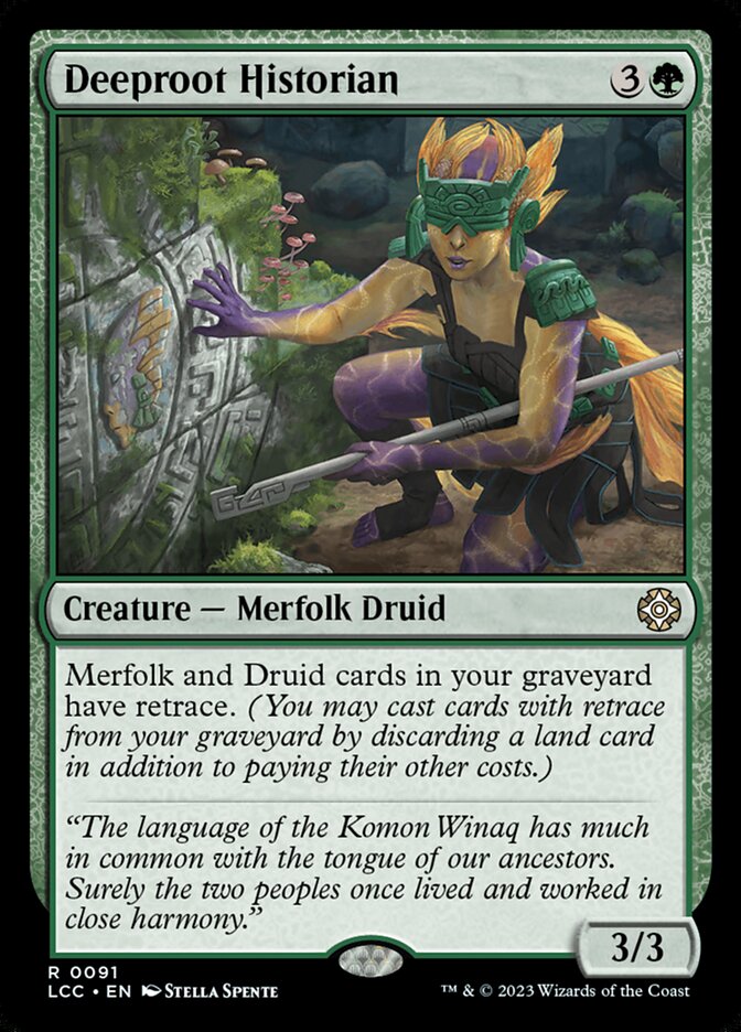 Deeproot Historian (91) - The Lost Caverns of Ixalan Commander (LCC)