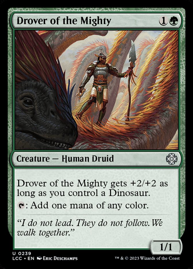 Drover of the Mighty - Lost Caverns of Ixalan Commander (LCC)