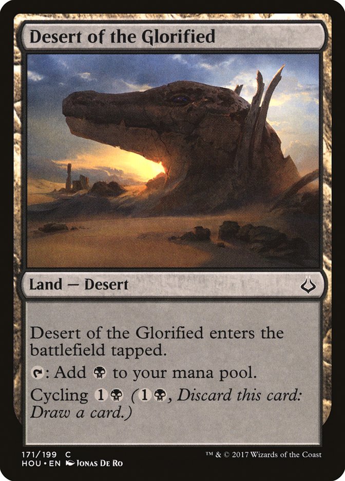 Desert of the Glorified - Hour of Devastation (HOU)