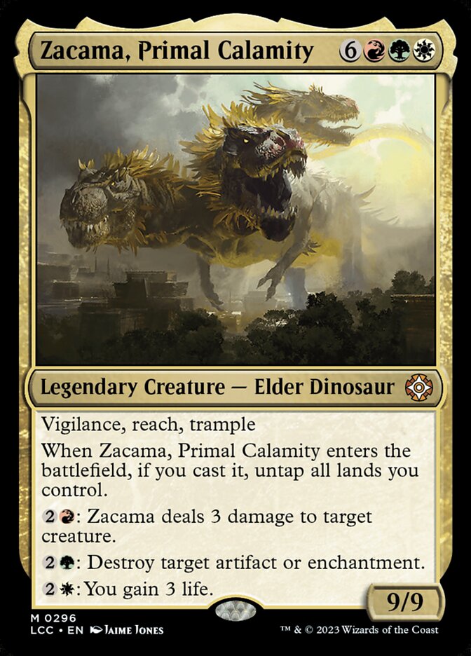 Zacama, Primal Calamity - Lost Caverns of Ixalan Commander (LCC)