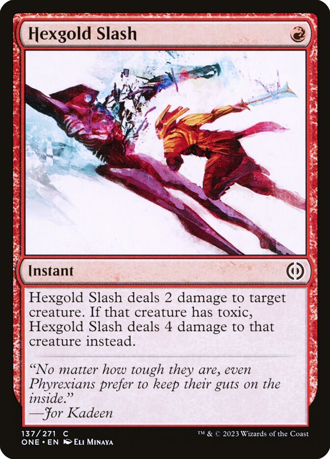 Hexgold Slash - Phyrexia: All Will Be One (ONE)