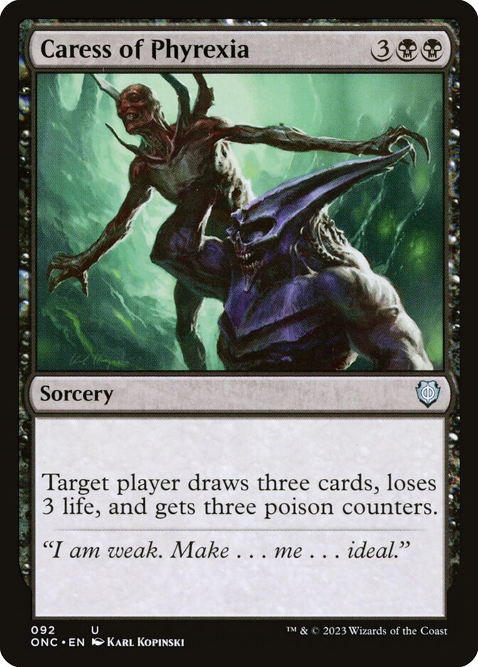 Caress of Phyrexia - Phyrexia: All Will Be One Commander (ONC)
