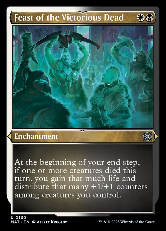 Feast of the Victorious Dead (130) - March of the Machine: The Aftermath (MAT)