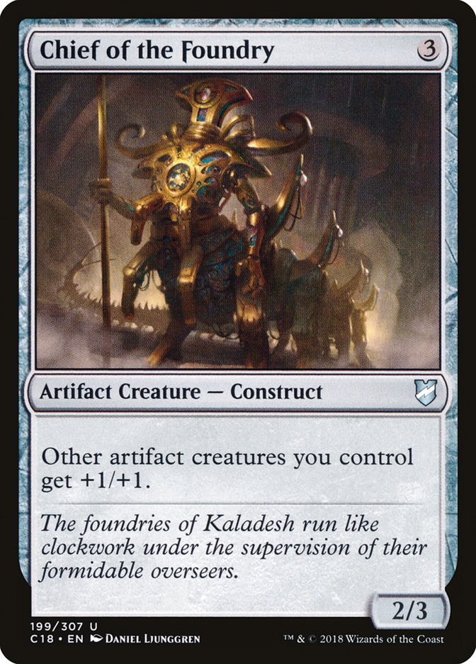 Chief of the Foundry - Commander 2018 (C18)