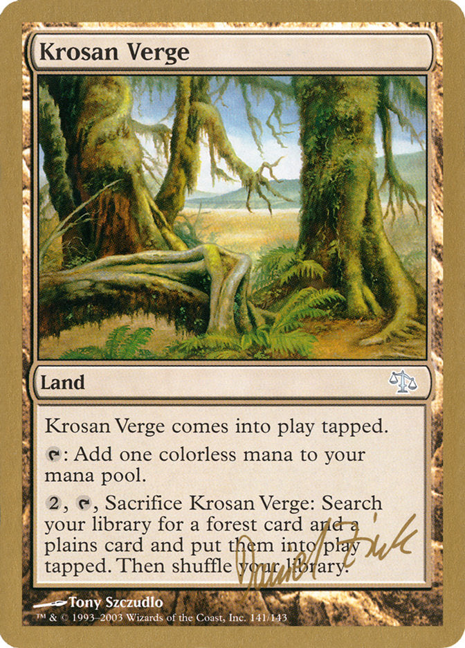 Krosan Verge - World Championship Decks 2003 (WC03)