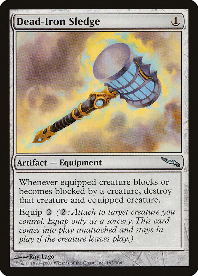 Dead-Iron Sledge - Mirrodin (MRD)