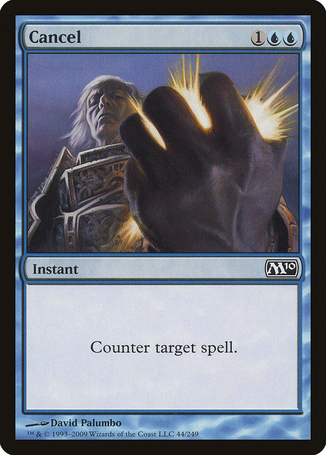 Cancel - Magic 2010 (M10)