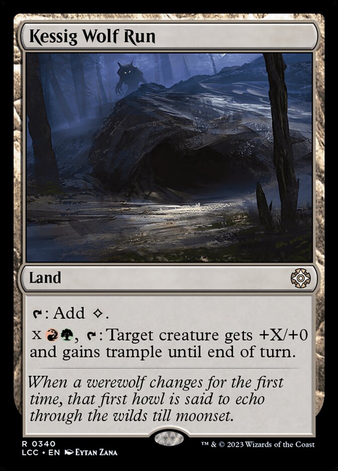 Kessig Wolf Run - Lost Caverns of Ixalan Commander (LCC)