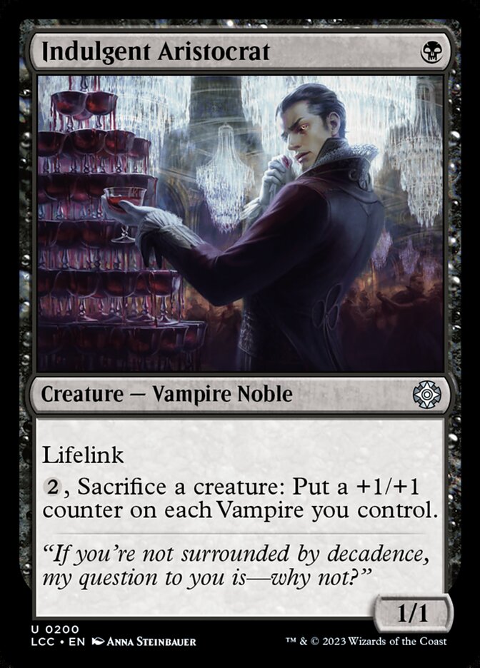 Indulgent Aristocrat - Lost Caverns of Ixalan Commander (LCC)