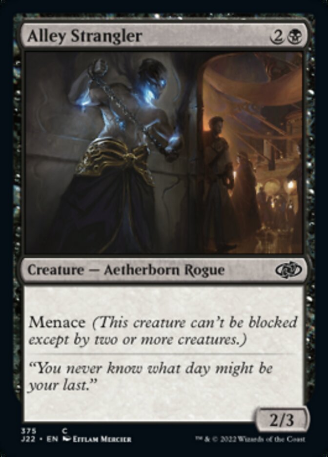 Alley Strangler - Jumpstart 2022 (J22)