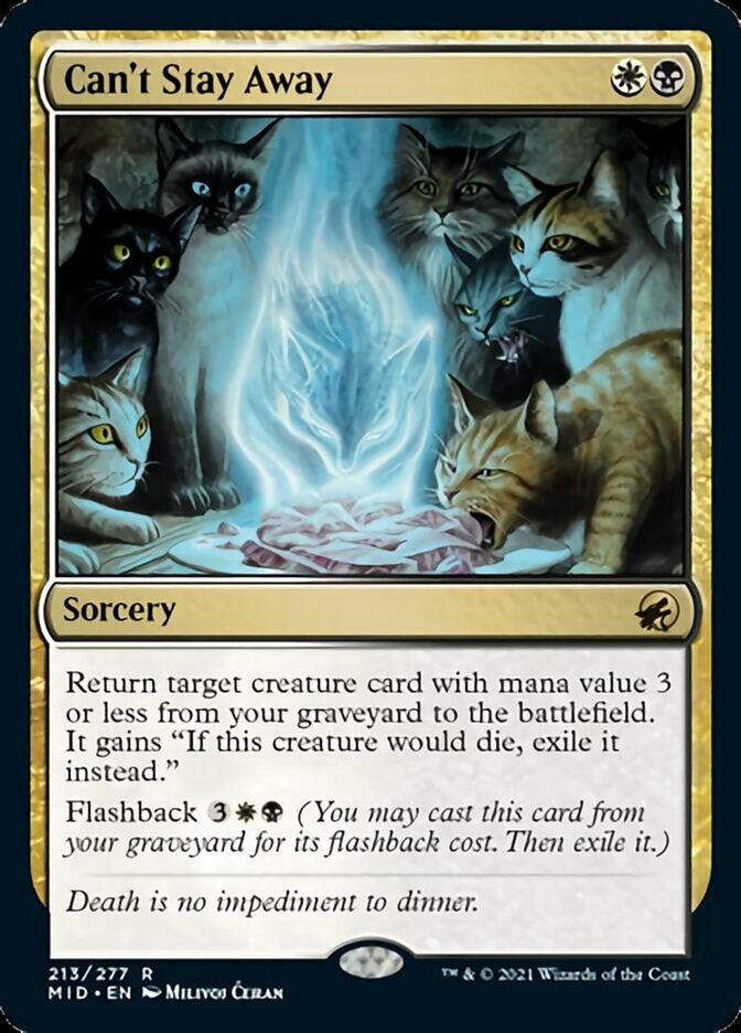 Can't Stay Away - Innistrad: Midnight Hunt (MID)