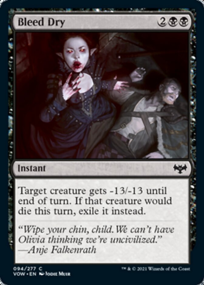 Bleed Dry - Innistrad: Crimson Vow (VOW)