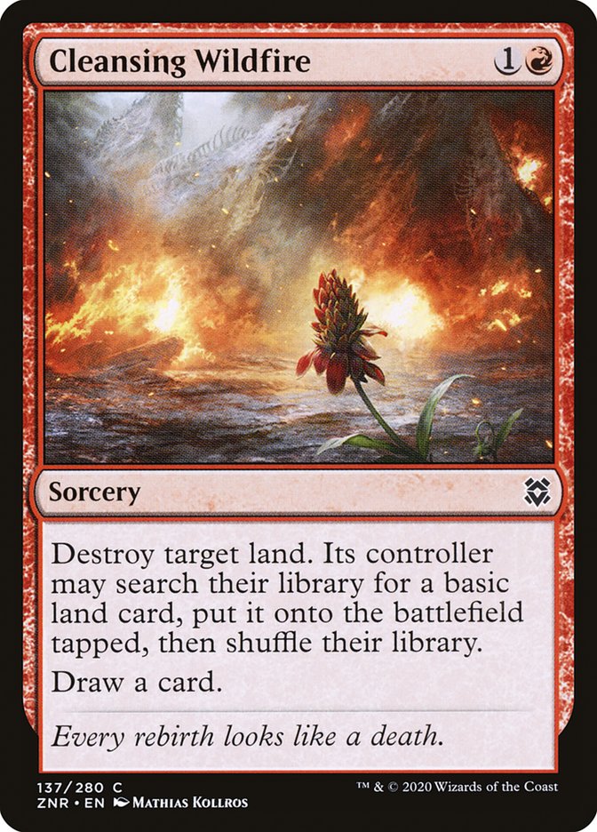 Cleansing Wildfire - Zendikar Rising (ZNR)