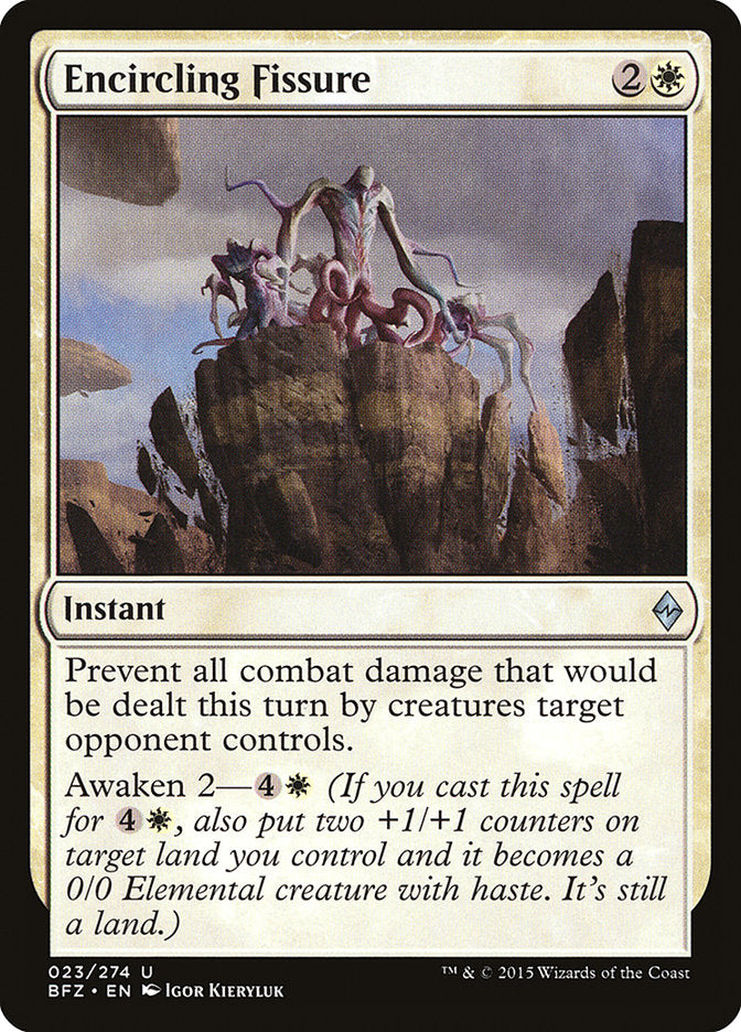 Encircling Fissure - Battle for Zendikar (BFZ)