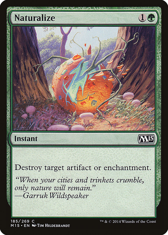 Naturalize - Magic 2015 (M15)