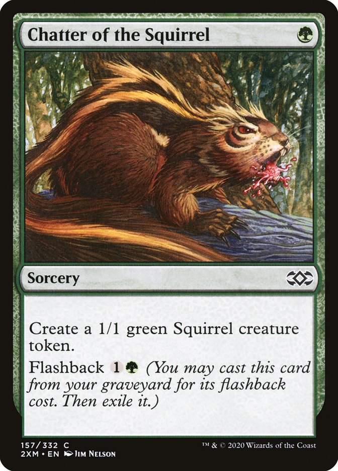 Chatter of the Squirrel - Double Masters (2XM)