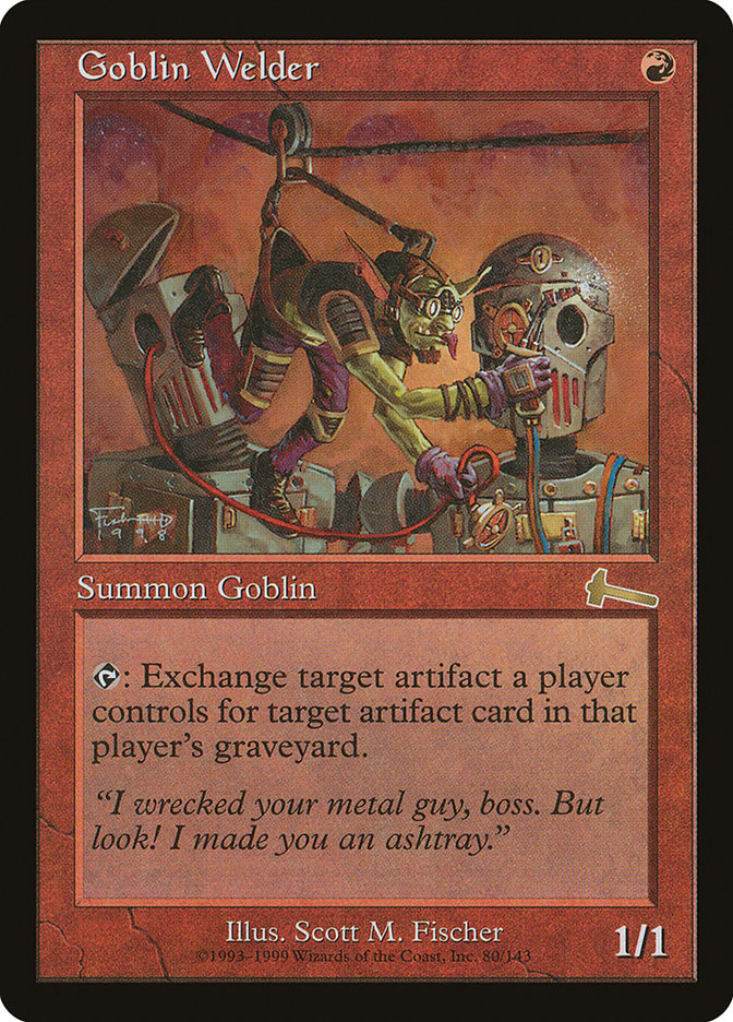 Goblin Welder - Urza's Legacy (ULG)
