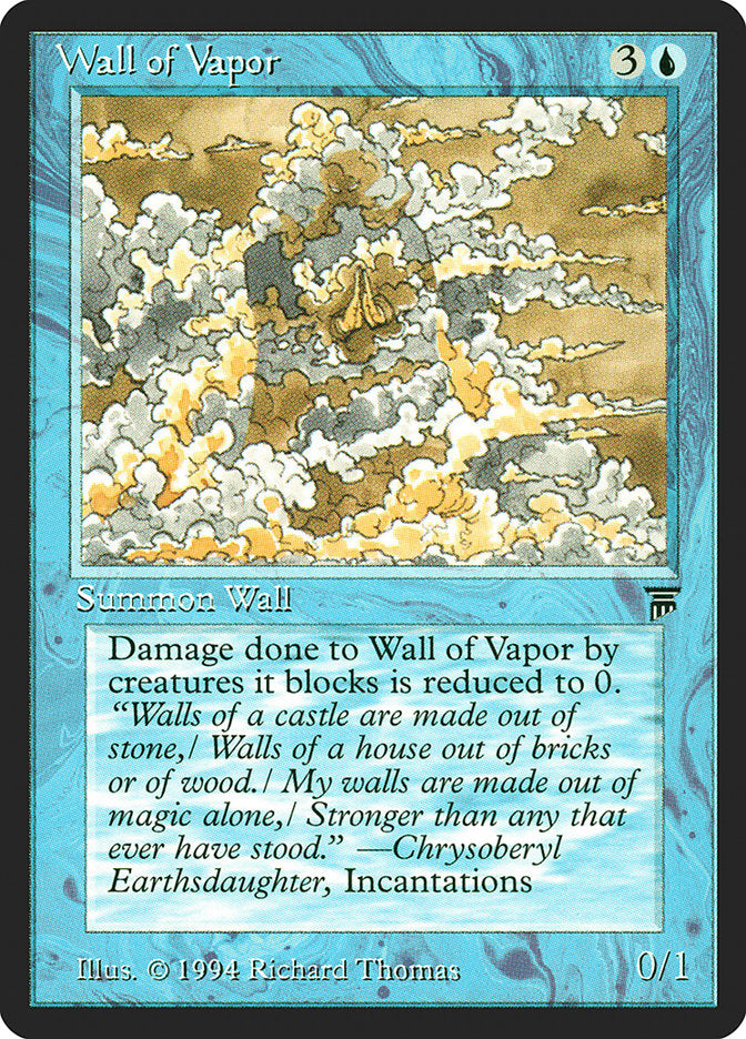 Wall of Vapor - Legends (LEG)
