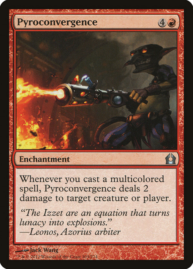 Pyroconvergence - Return to Ravnica (RTR)