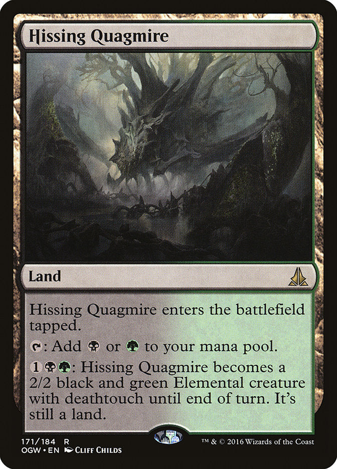 Hissing Quagmire - Oath of the Gatewatch (OGW)