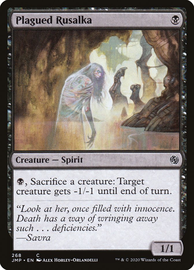 Plagued Rusalka - Jumpstart (JMP)