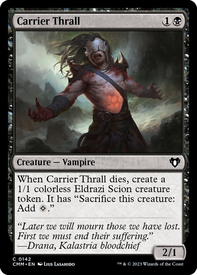 Carrier Thrall - Commander Masters (CMM)