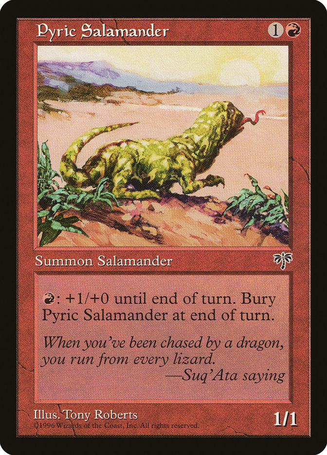 Pyric Salamander - Mirage (MIR)