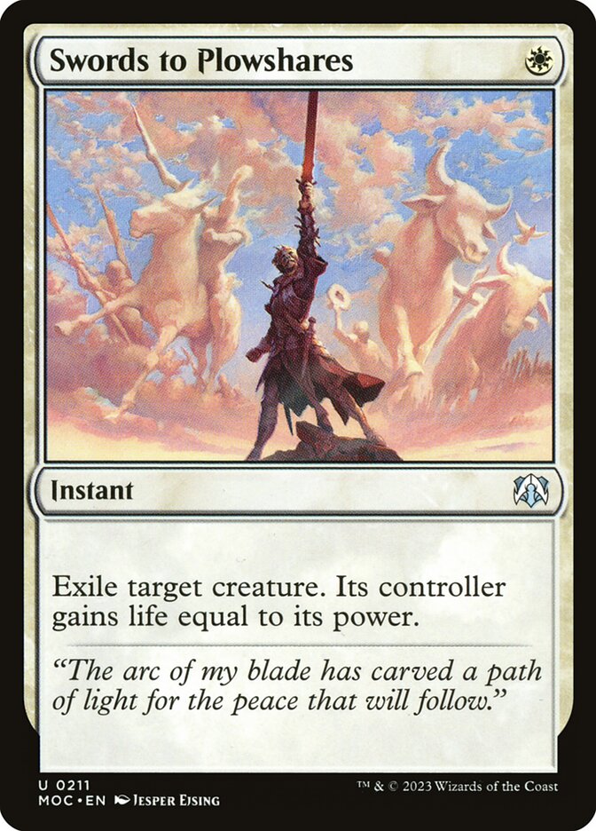Swords to Plowshares - March of the Machine Commander (MOC)