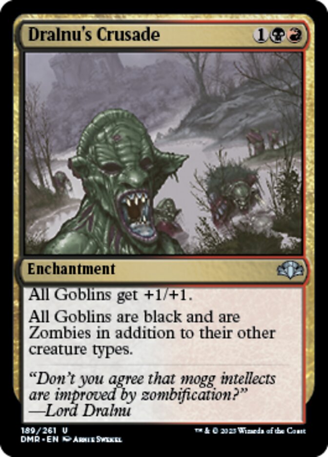 Dralnu's Crusade - Dominaria Remastered (DMR)