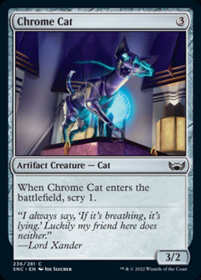 Chrome Cat - Streets of New Capenna (SNC)