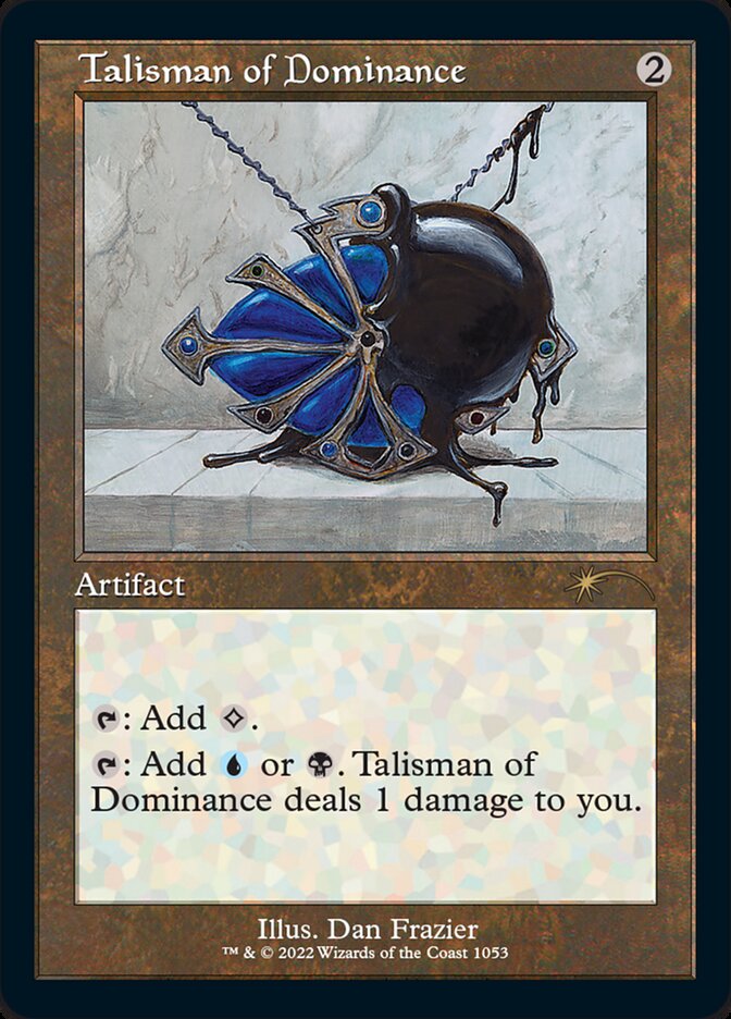 Talisman of Dominance (1053) - Secret Lair Drop (SLD)