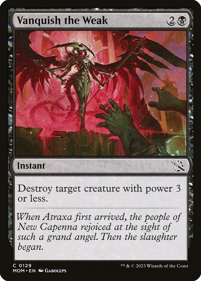 Vanquish the Weak - March of the Machine (MOM)