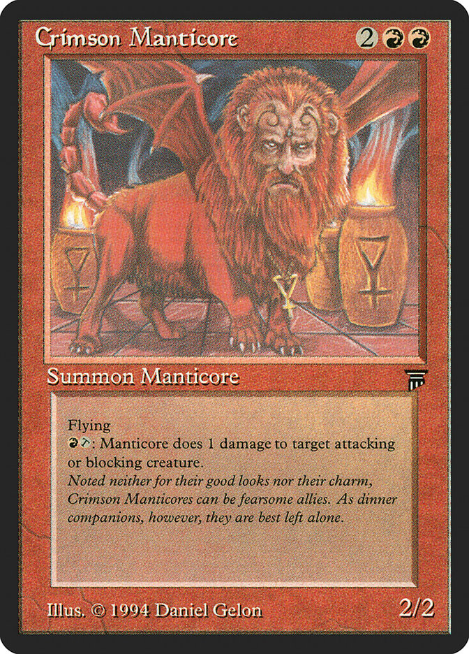 Crimson Manticore - Legends (LEG)