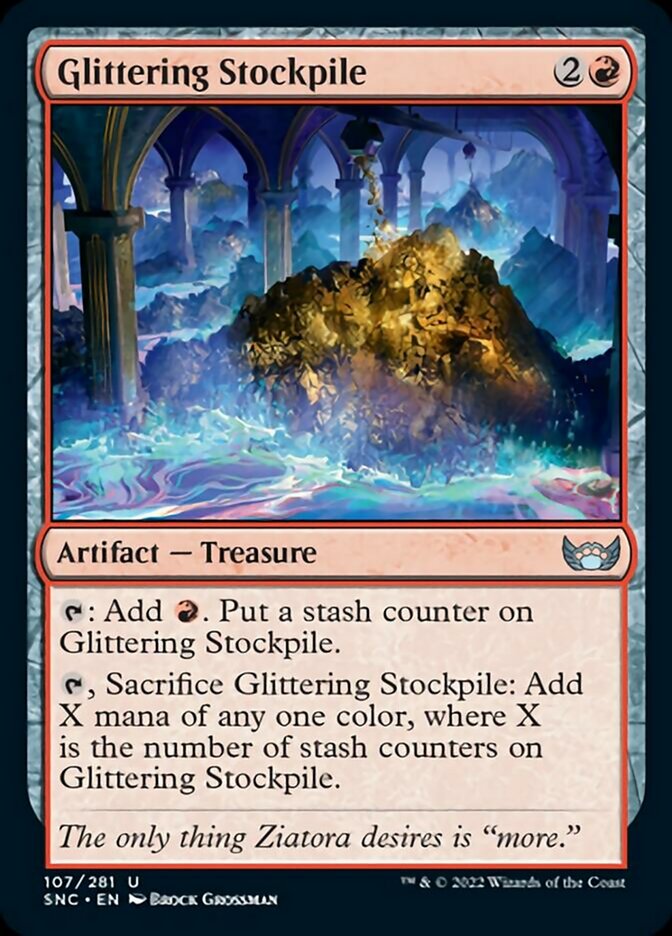 Glittering Stockpile - Streets of New Capenna (SNC)