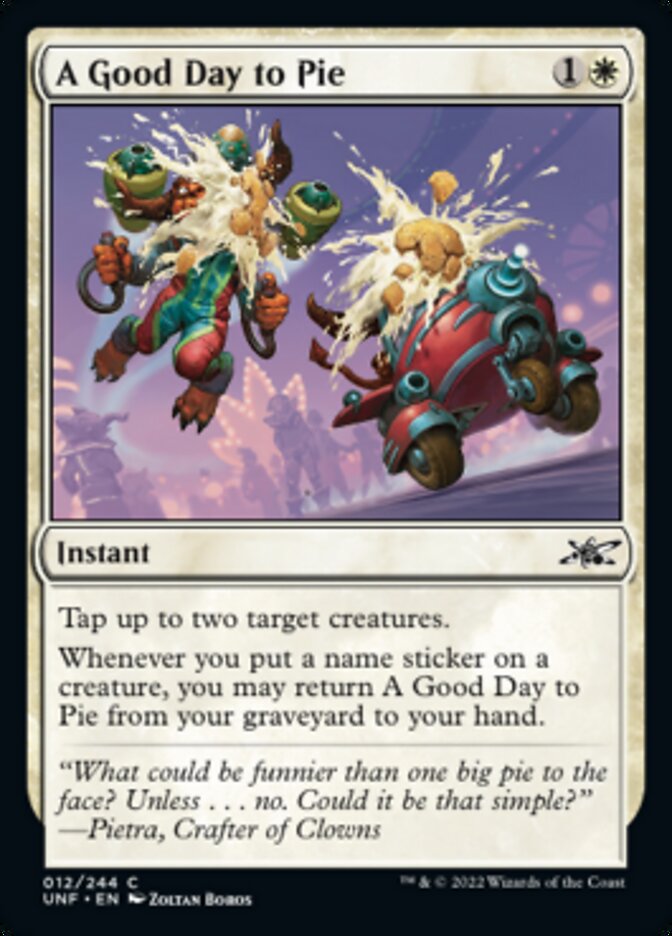 A Good Day to Pie - Unfinity (UNF)