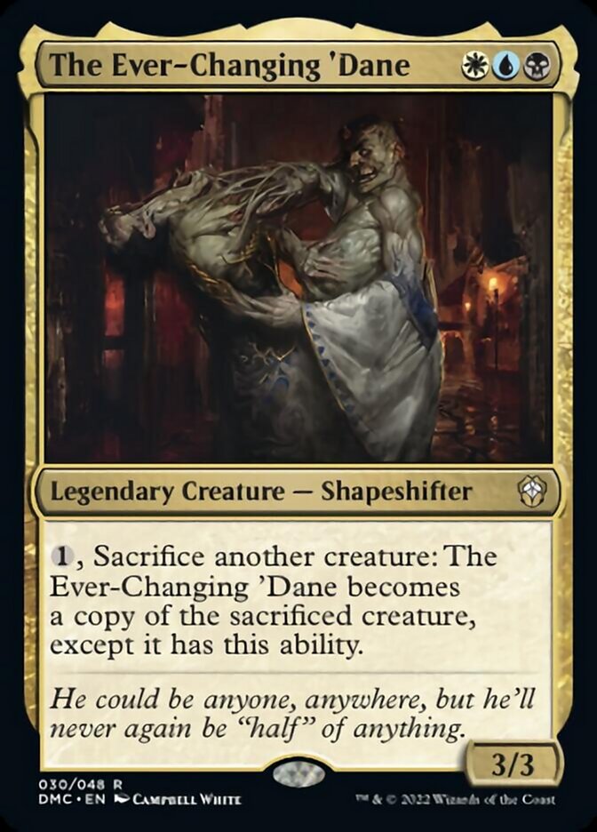 The Ever-Changing 'Dane - Dominaria United Commander (DMC)
