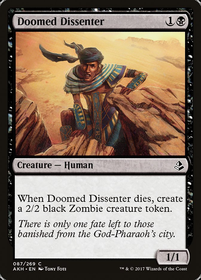 Doomed Dissenter - Amonkhet (AKH)
