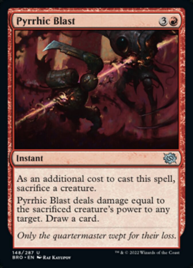 Pyrrhic Blast - The Brothers' War (BRO)