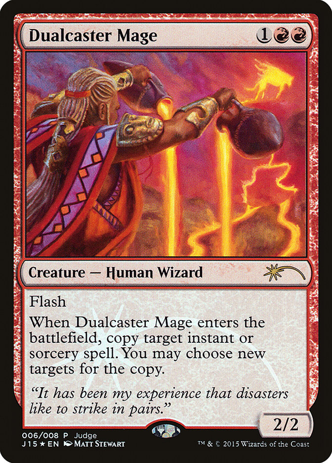 Dualcaster Mage (6) - Judge Gift Cards 2015 (J15)