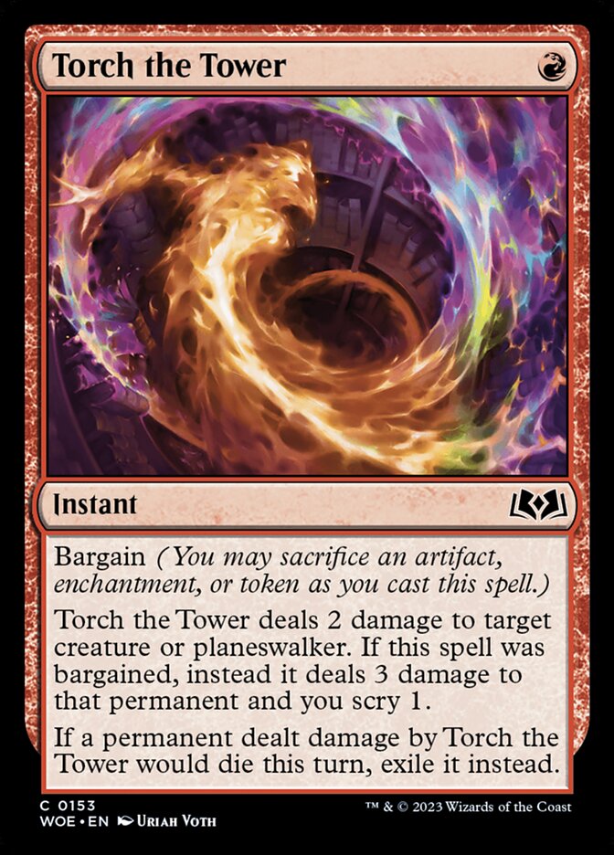 Torch the Tower - Wilds of Eldraine (WOE)