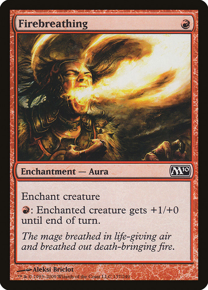 Firebreathing - Magic 2010 (M10)