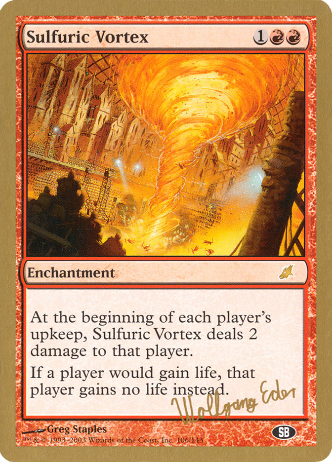 Sulfuric Vortex - World Championship Decks 2003 (WC03)